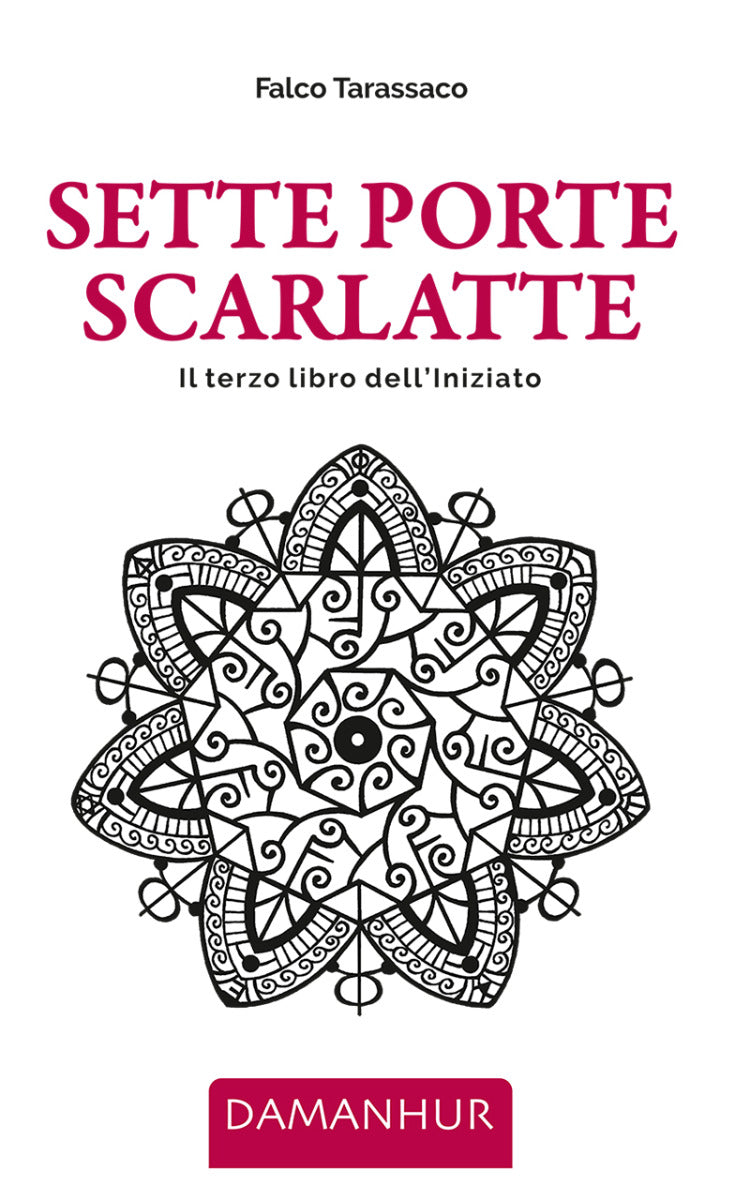 Ebook - Sette porte scarlatte: Il terzo libro dell'Iniziato