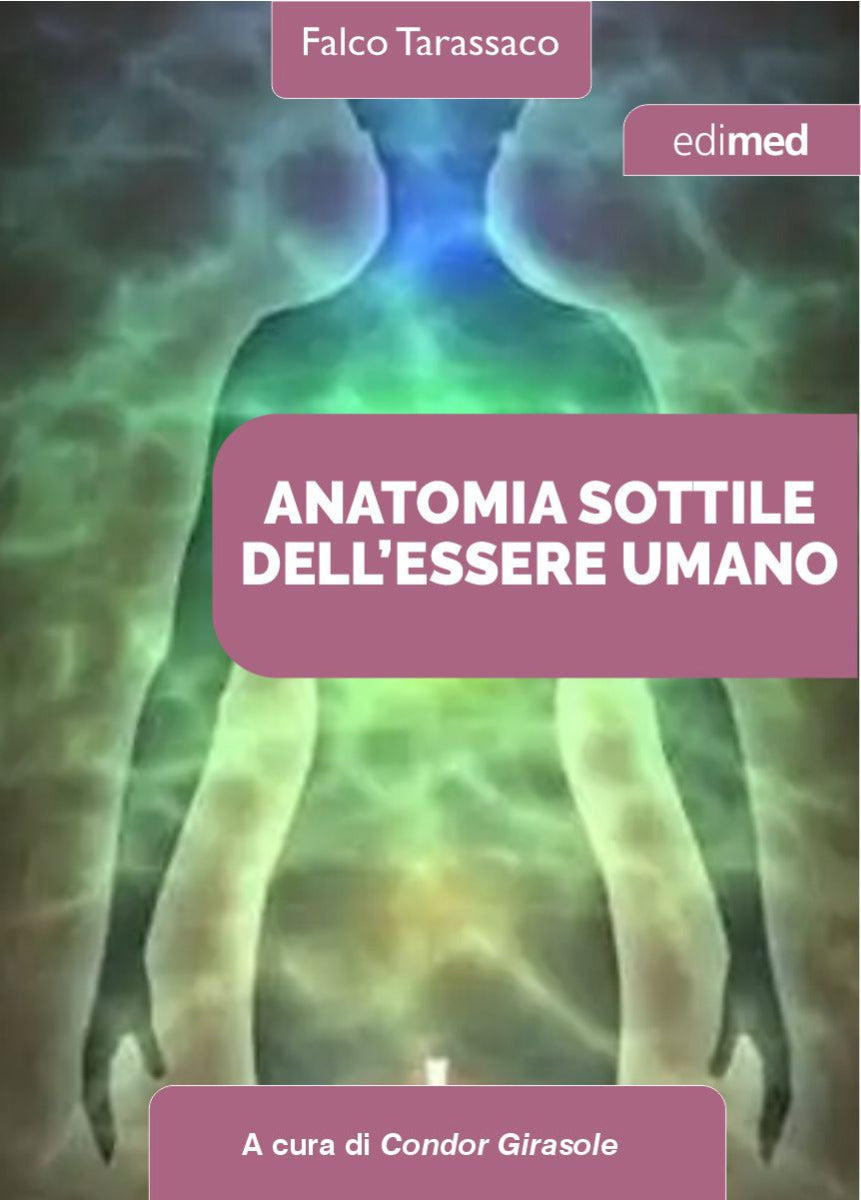 Ebook - Anatomia sottile dell'essere umano