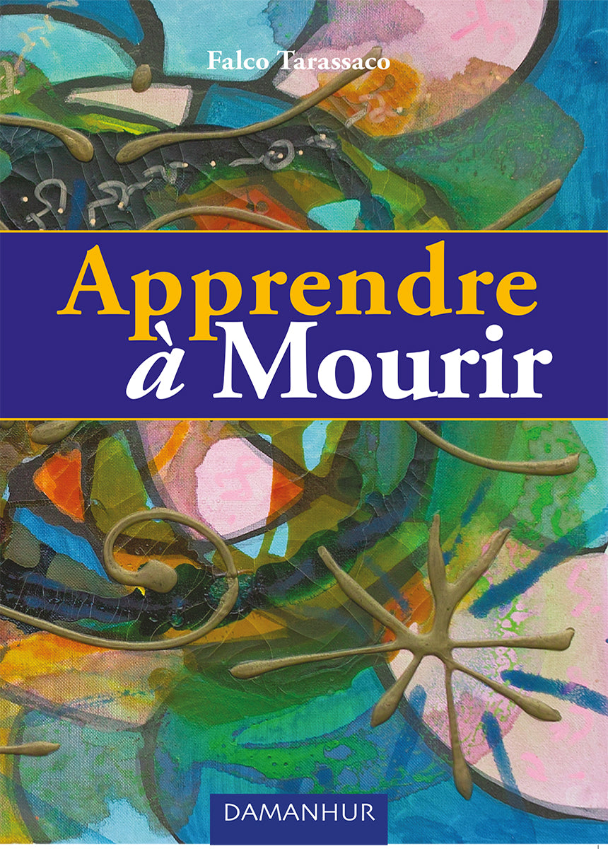 Apprendre à mourir