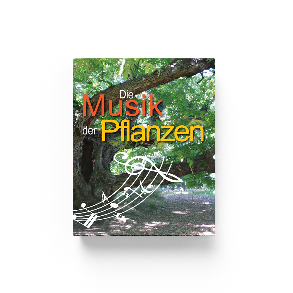 Die Musik der Pflanzen
