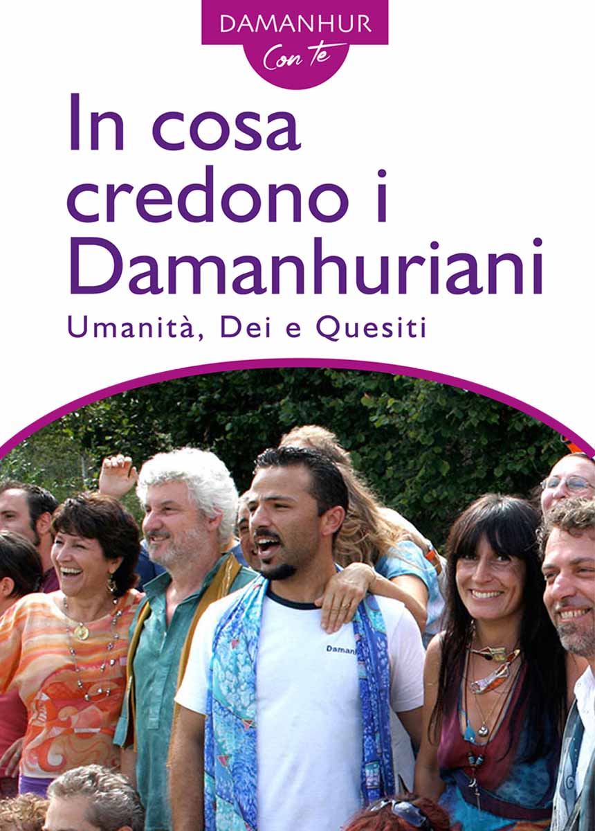 In cosa credono i Damanhuriani