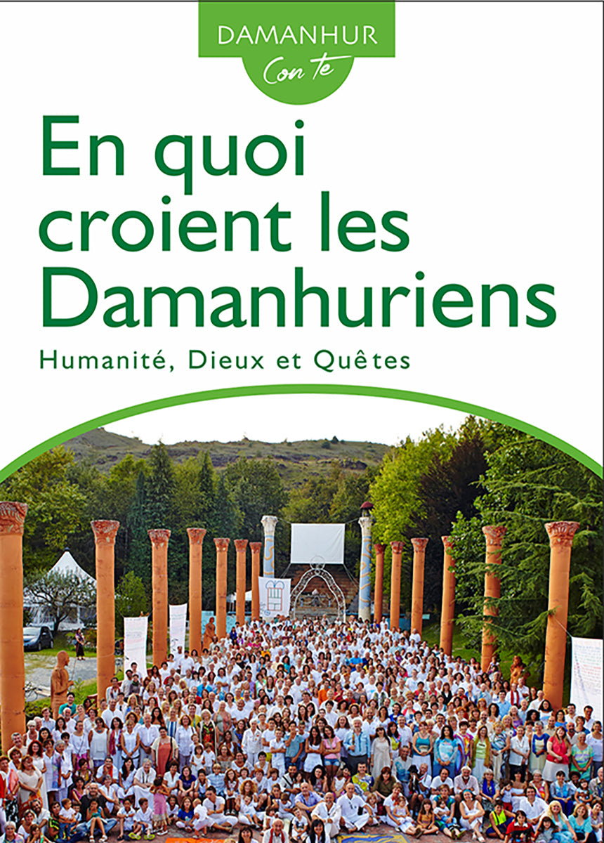 En quoi croient les damanhuriens humanité