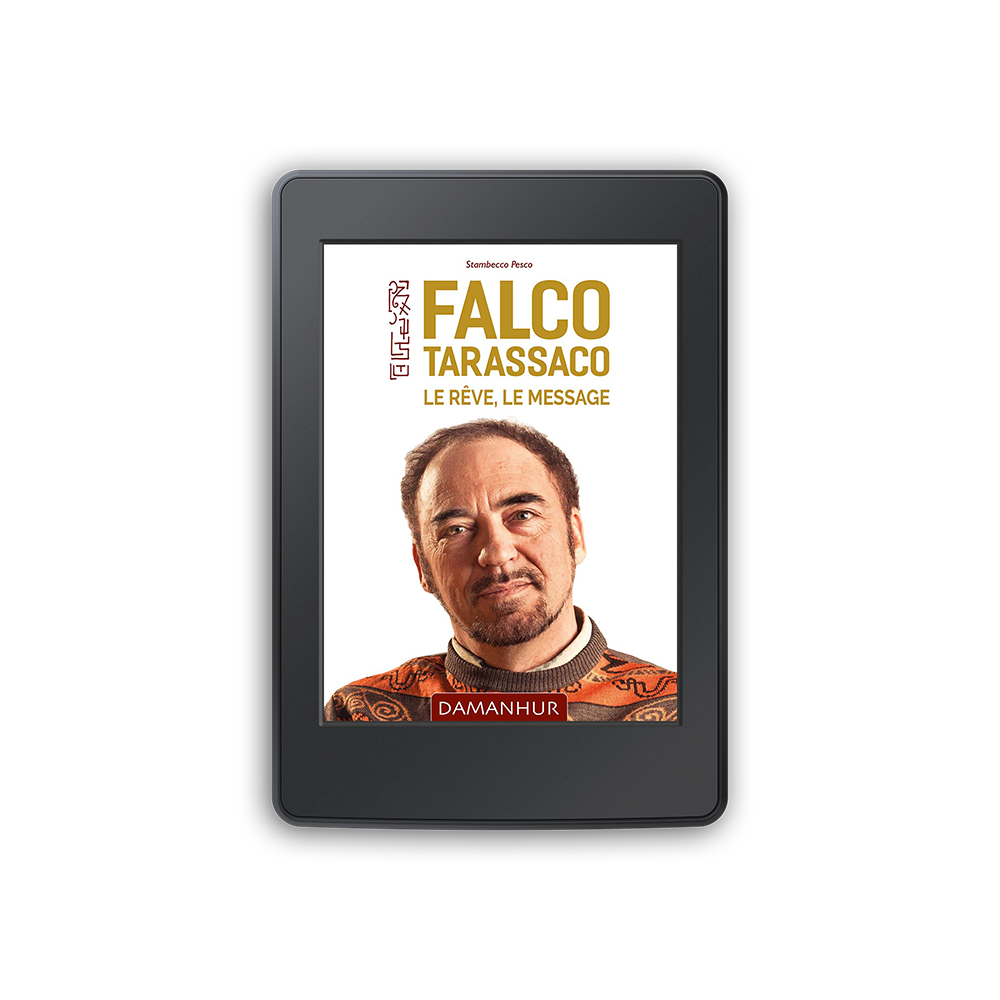 Ebook - Falco Tarassaco. Le rêve, le message