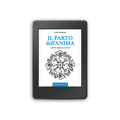 Ebook - Il Parto dell’Anima