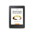Ebook - Quanti buchi ha un anello?