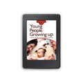 Ebook - Young People Growing Up