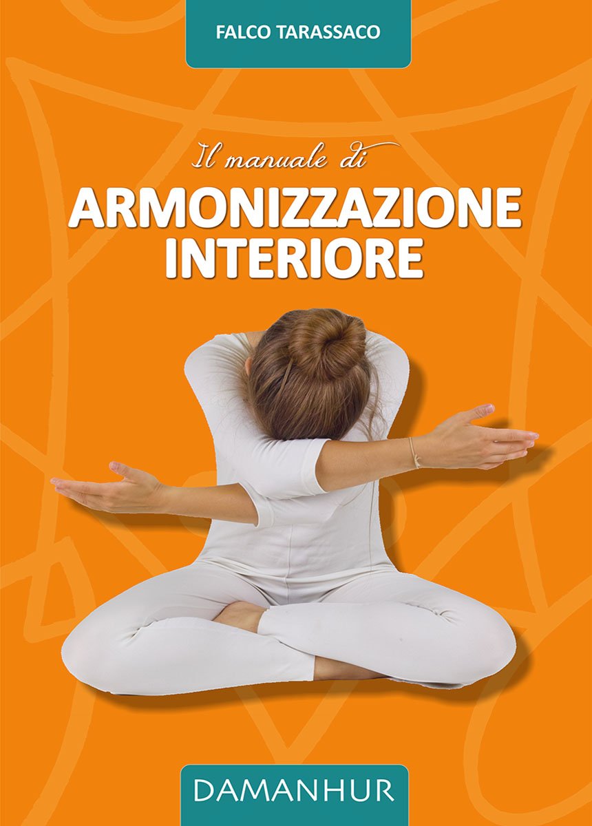 Ebook - Il Manuale di Armonizzazione Interiore