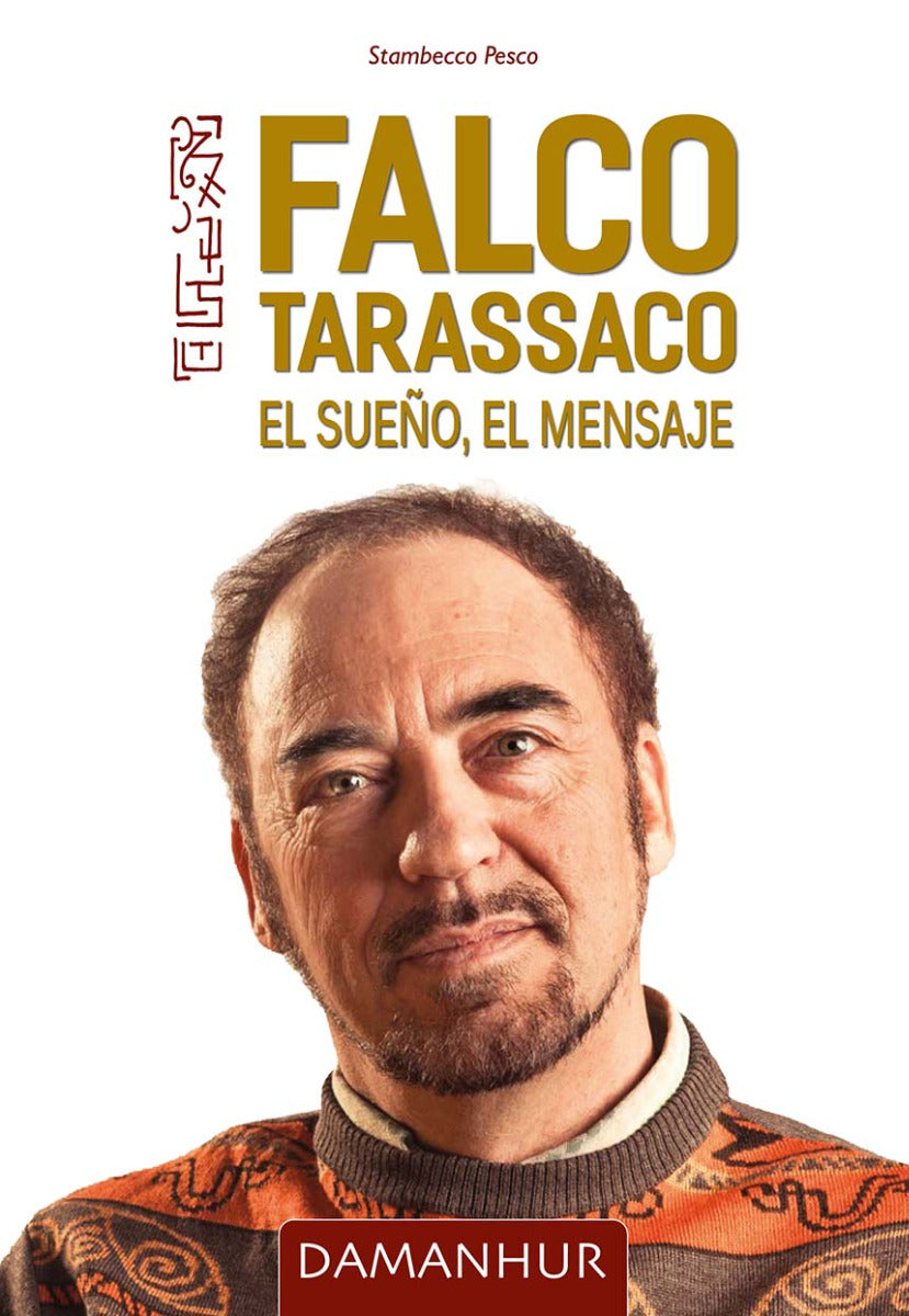 Ebook - Falco Tarassaco. El Sueno, El Mensaje