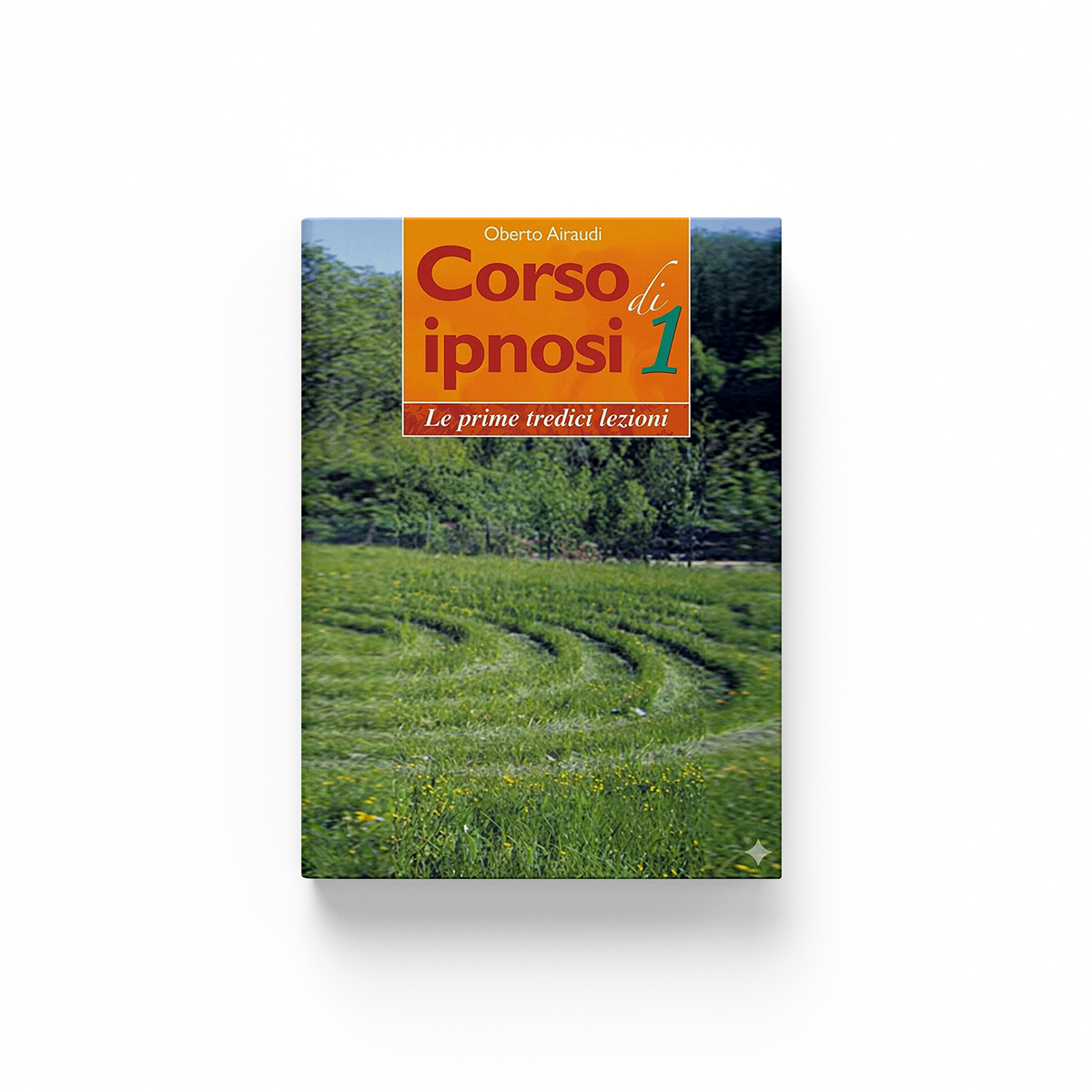 Corso di ipnosi 1
