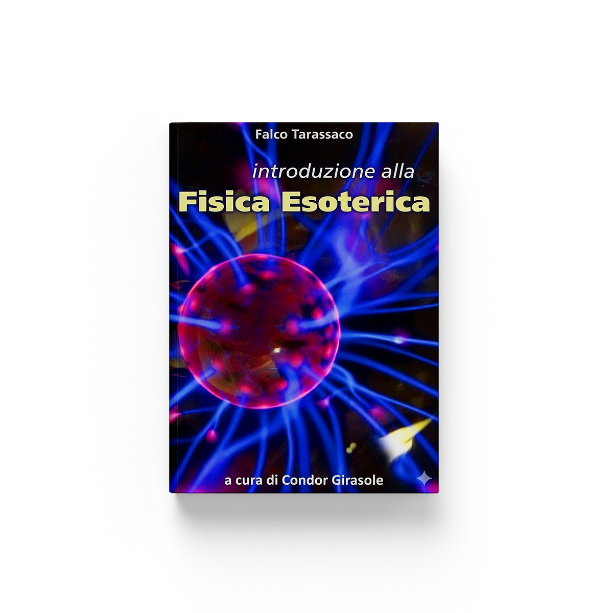 Ebook - Introduzione alla Fisica Esoterica