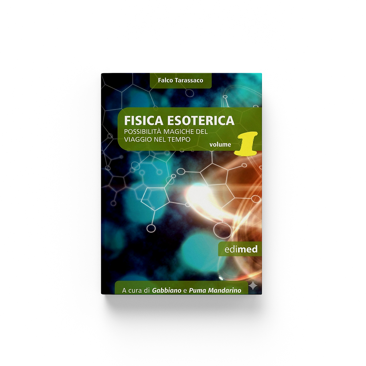 Ebook - Fisica esoterica e altro I