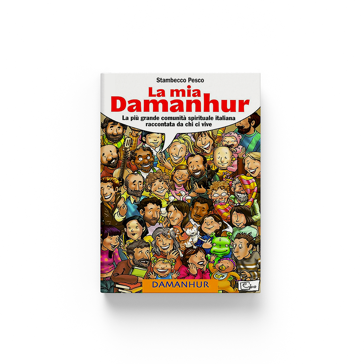 La mia Damanhur