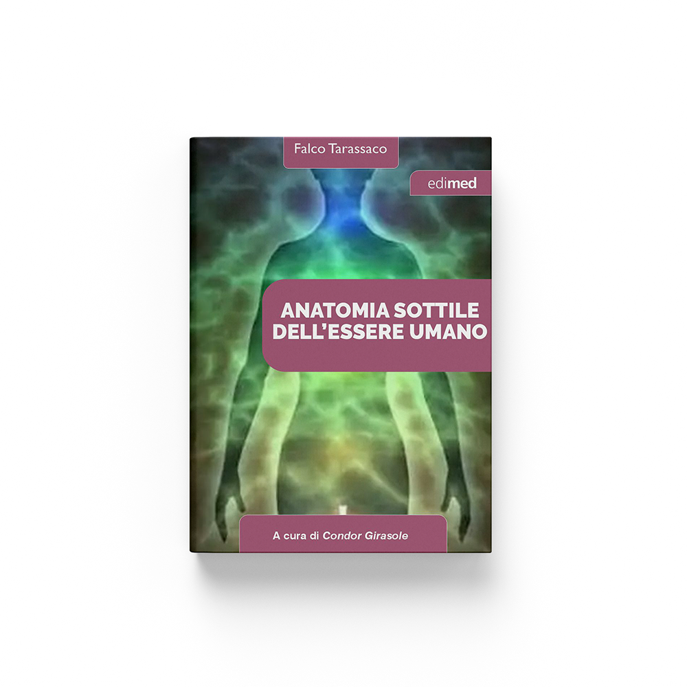 Ebook - Anatomia sottile dell'essere umano