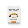 ¿Cuántos agujeros tiene un anillo?