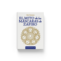 EL MITO de las MÁSCARAS de ZAFIRO