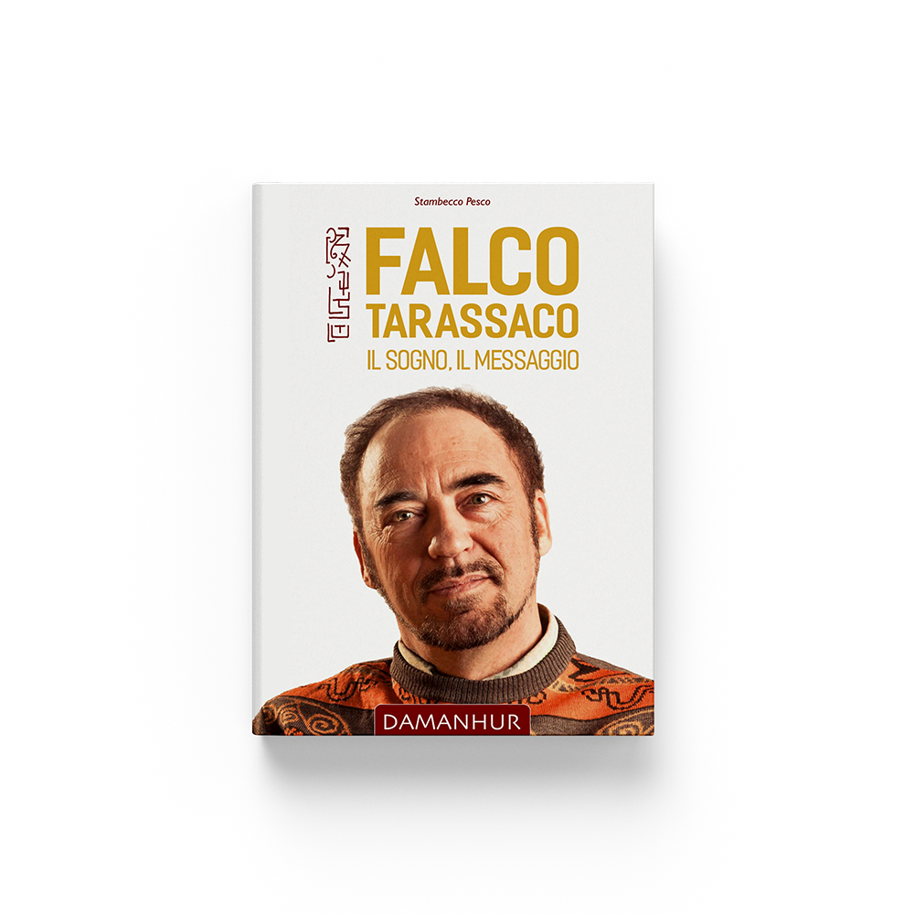 Ebook - Falco Tarassaco. Il sogno, il messaggio.