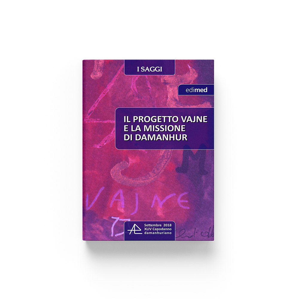 Il progetto Vajne e la missione di Damanhur
