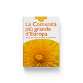 Ebook - La Comunità più grande d'Europa