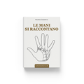 Le mani si raccontano