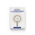 Ebook - Profecías De Los últimos Tiempos
