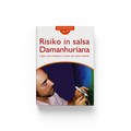 Risiko in salsa Damanhuriana
