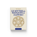 Le mythe des masques de saphir