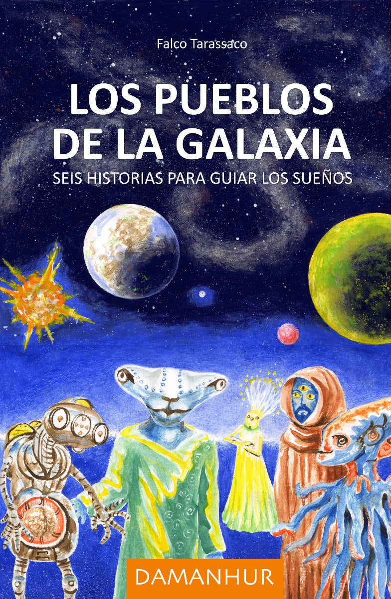 Los pueblos de la galaxia