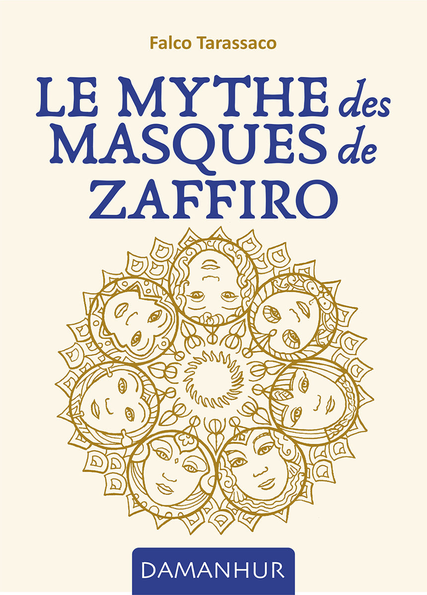 Le mythe des masques de saphir
