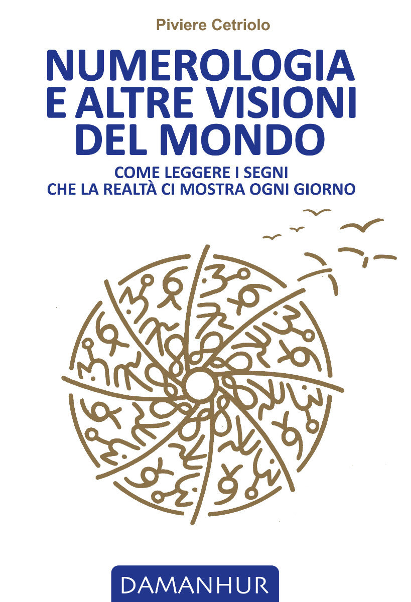 Numerologia e altre visioni del mondo