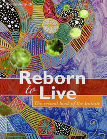 Reborn to live