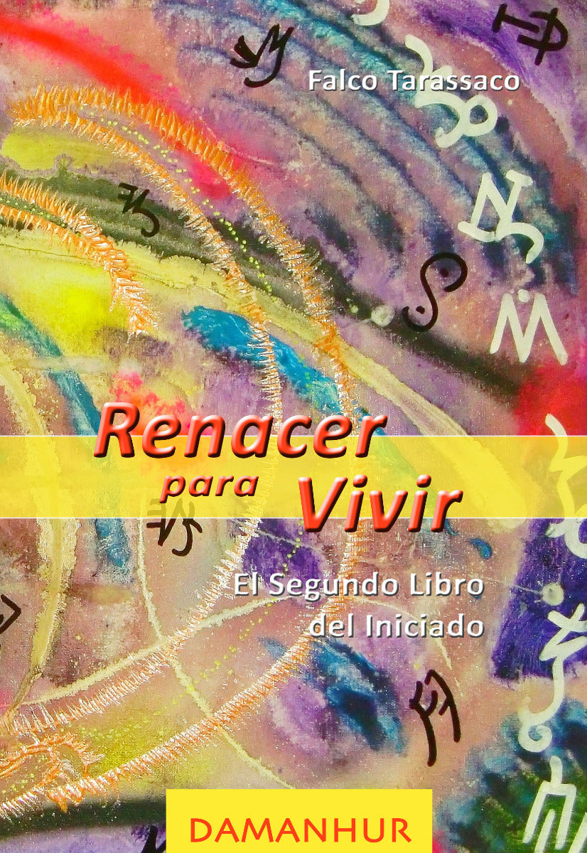 Renacer para vivir