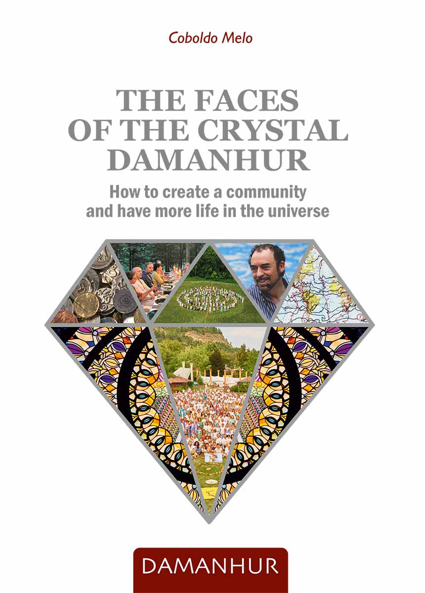 The faces of the crystal Damanhur