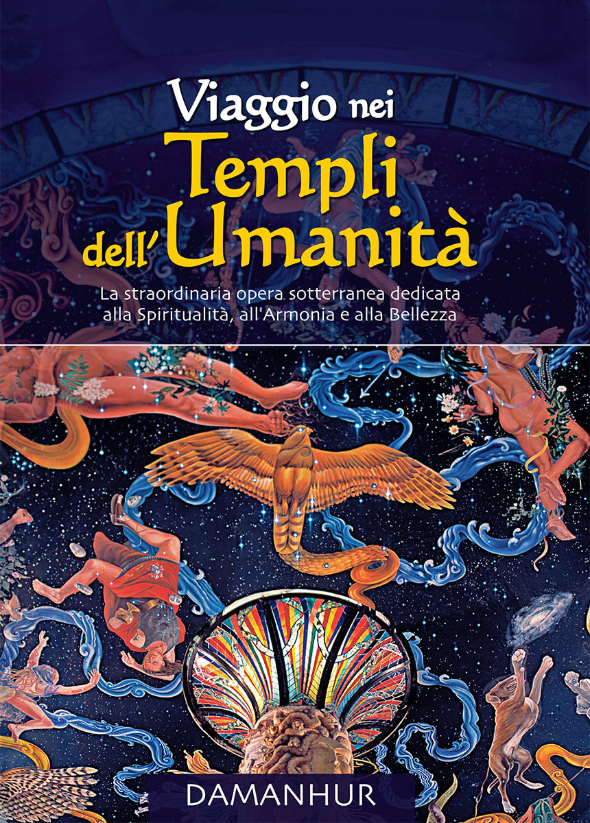 Viaggio nei Templi dell'Umanità